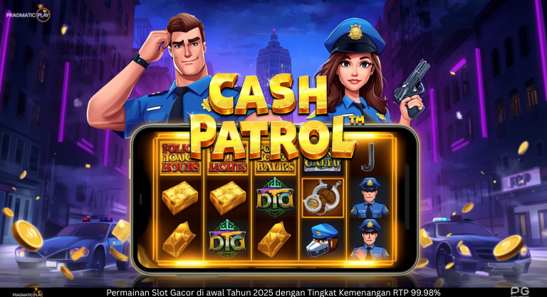 Cash Patrol – Slot Aksi Polisi & Penjahat dengan Hadiah Besar
